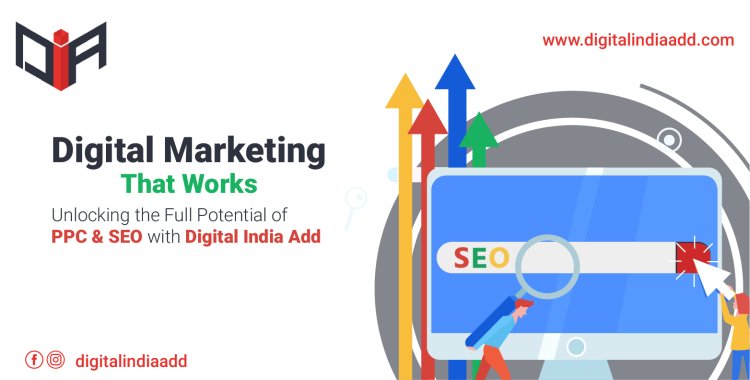 Top Digital Marketing Services in Bangalore: How Digital India Add Can Boost Your Online Presence